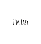 I'm lazy v1（個別スタンプ：3）