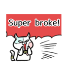 No Money！ Super Broke！ Poor Cat's Life！（個別スタンプ：1）
