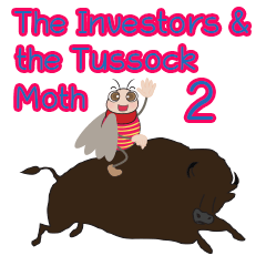 [LINEスタンプ] The Investors and the Tussock Moth 2
