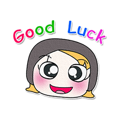 [LINEスタンプ] Miss. Moji.. Good luck ^^！